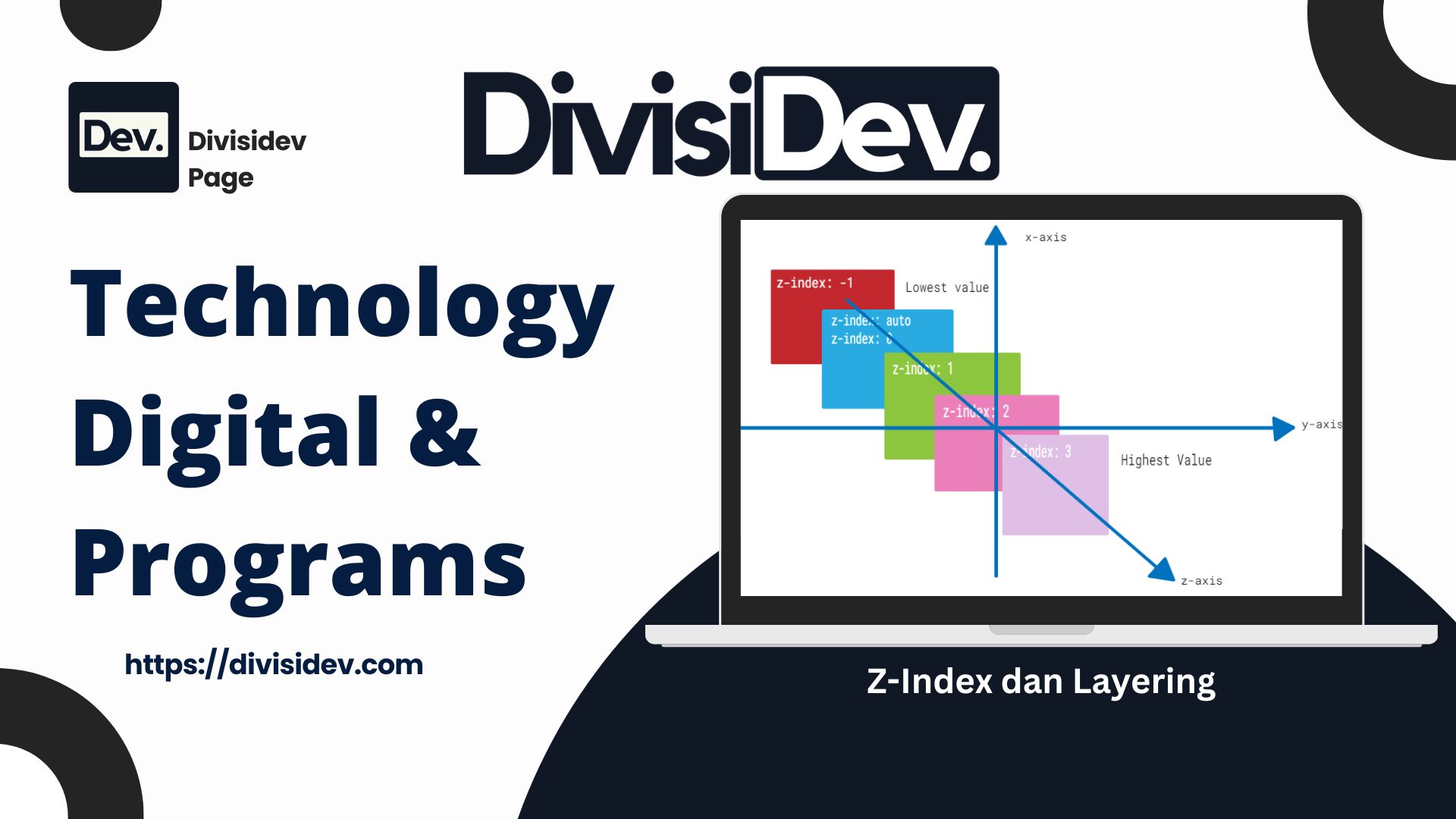 Z-Index dan Layering: Menguasai Seni Tumpukan Elemen di CSS